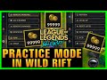 HOW TO ENTER PRACTICE MODE IN WILD RIFT | TUTORIAL | LEAGUE OF LEGENDS: WILD RIFT