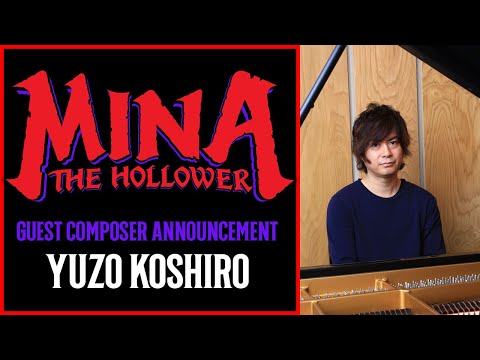 Mina the Hollower Guest Composer Announcement: Yuzo Koshiro joins the crew!