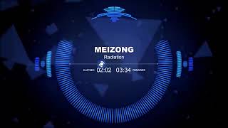 Meizong   Radiation Free Creative Commons Music