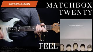 Feel - Matchbox Twenty (guitar lesson :: tutorial)