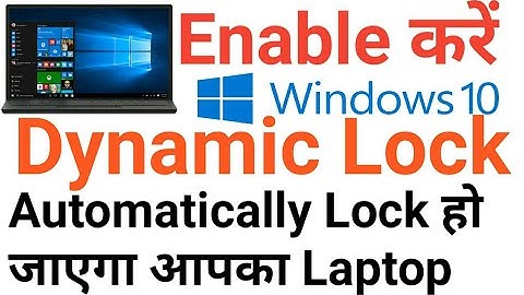 How to enable Dynamic Lock on Windows 10 In Hindi