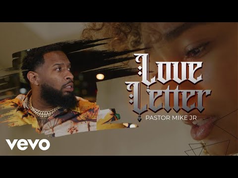 Download Pastor Mike Jr - Love Letter