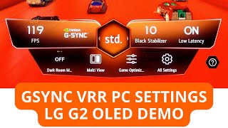 PC VRR GSYNC Best Settings for Video Games on LG G2 OLED 4K HDR 120 FPS