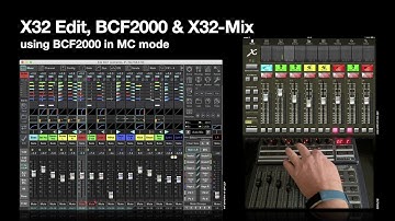 How to set up a BCF2000 to control X32 Edit v4 Firmware