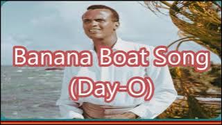 Harry Belafonte   Banana Boat Song Day O       lyrics