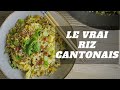 Le vrai riz cantonais  recette traditionnelle