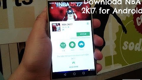 How To Download NBA 2K17 for Android