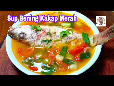 Cara Memasak Sup Ikan Kakap Merah