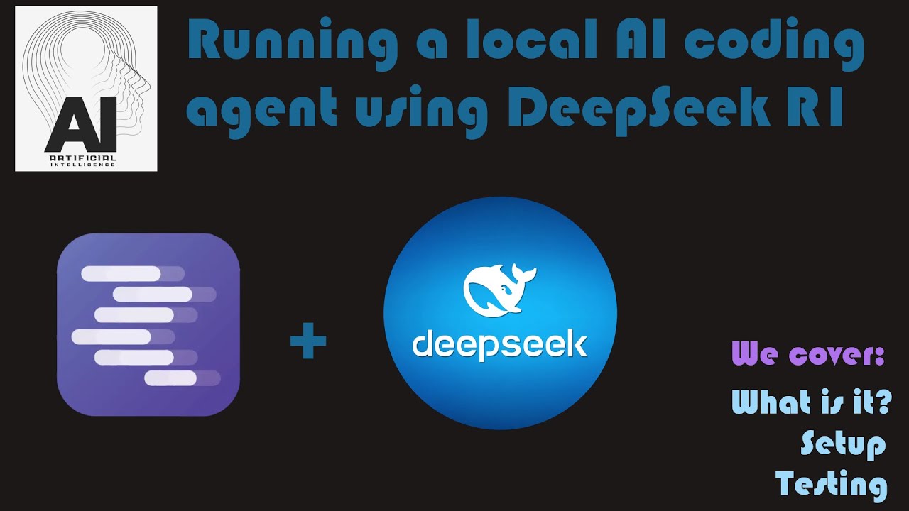 Running a local AI coding agent using DeepSeek R1 - YouTube