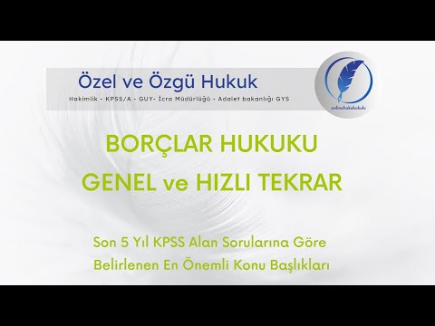 Borçlar Hukuku Genel ve Hızlı Tekrar 1. Bölüm