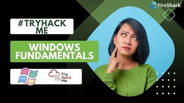 #TryHackMe | Windows Fundamental