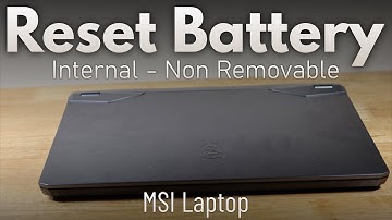 How to reset laptop With an internal non removable battery: MSI Laptop MS-17K3