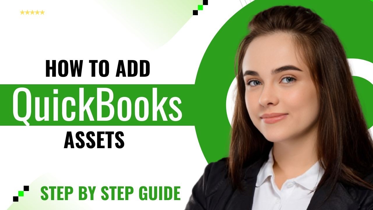 How to Add Assets to QuickBooks Online (2026 Tutorial) - YouTube