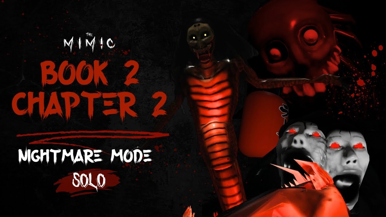ROBLOX  The Mimic - Chapter 4 - Nightmare SOLO - Guide with Tips & Tricks  