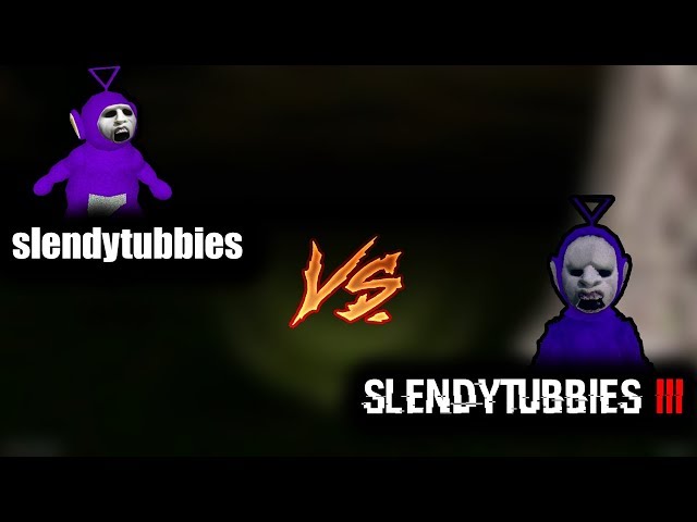 SlendyTubbies III Vs. SlendyTubbies II 