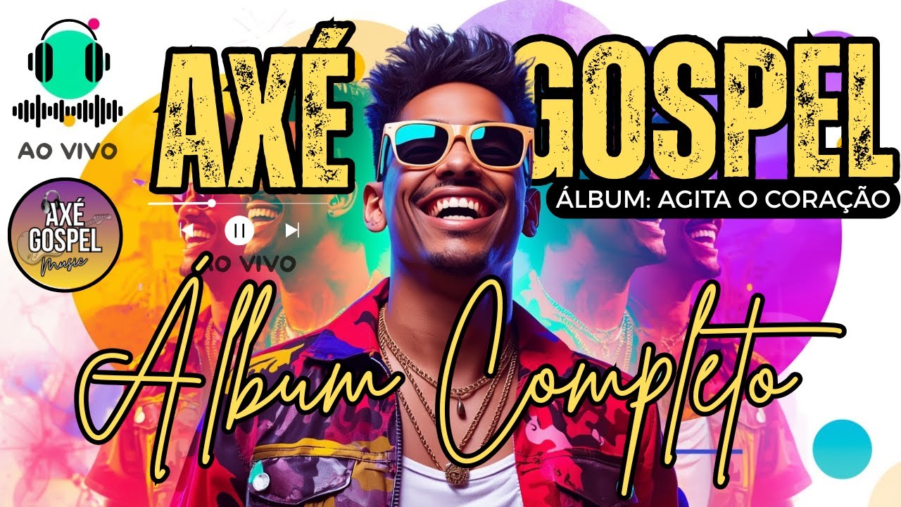 AXÉ GOSPEL MUSIC 