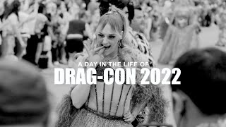 LAGANJA ESTRANJA | A Day In The Life Of: Rupaul's Drag-Con | 2022