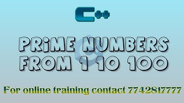 program to print all prime numbers from 1 to 100 in c++ in hindi
