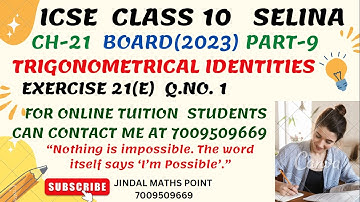 Master Trigonometrical Identities | ICSE Class 10 Selina Maths |Ex-21(E) Q. 1