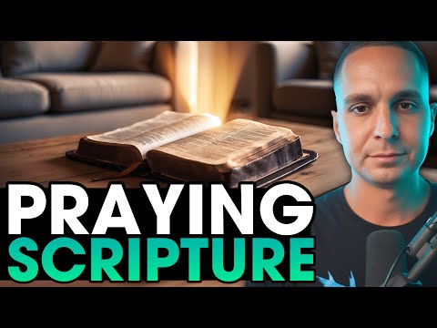 Praying The Scriptures!