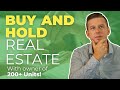 Buy and Hold Real Estate Investments | With Top Real Estate Investor