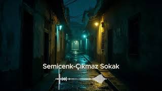 Semicenk - Çıkmaz Sokak Cover 2026