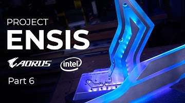 AORUS Ensis Part 6 - Machining the BLADE Edge Reservoir Panels | #Ensis ft. AORUS & Intel