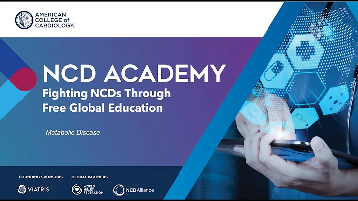 NCD Academy Quick Access Content | Metabolic Diseases