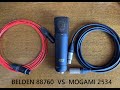 MXL 2003A マイクケーブル比較 MOGAMI2534 VS BELDEN 88760