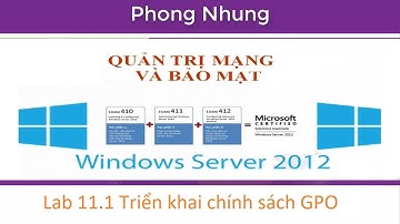 Windows Server 2012 (MCSA) - Lab 11.1 Group Policy