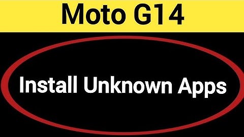How to install unknown apps, Moto G14 me install APK, third party app install kaise karen, app insta