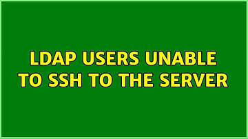 ldap users unable to ssh to the server
