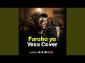 Furaha Ya Yesu Amani Ya Yesu