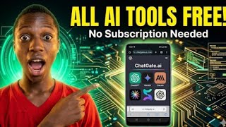 Access ALL AI Tools for FREE on Android – No Laptop Needed! (ChatGate.ai)