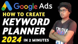 How to Create Google Keyword Planner Account ✅ | Google Keyword Research 2024 ✅ 🤔