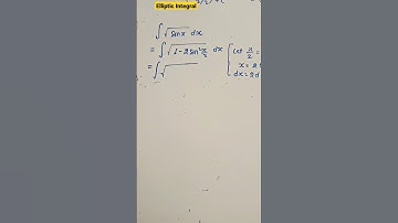 Integration of Square Root sin x#elliptic Integrals