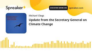 Update from the Secretary General on Climate Change
