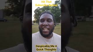 Despicable Me 4 Quick Thoughts