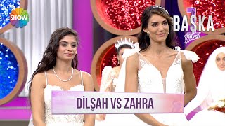 Dilşah Ile Zahranın Gelin Oluyorum Konseptli Düellosu Bir Başka Güzel 18.Bölüm