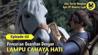 Pencarian Great Exorcist- Epic Of Divinity Light Episode 2 Sub Indo- alur cerita animasi donghua