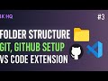 Folder Structure, GitHub and VSCode Extensions for web development. #git #html #webdev #vscode #3