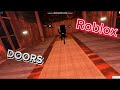 Roblox &quot;DOORS&quot; #1серия прохождение