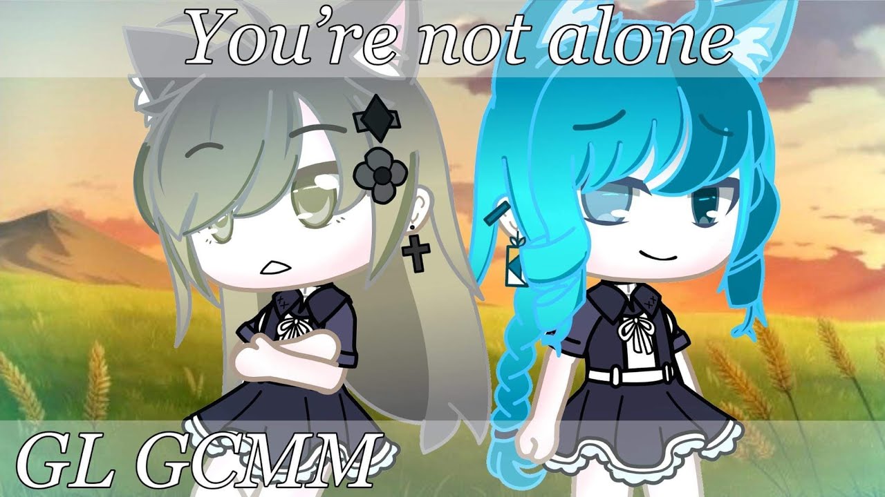 You're Not Alone [LesbianGcmm][Orginal]
