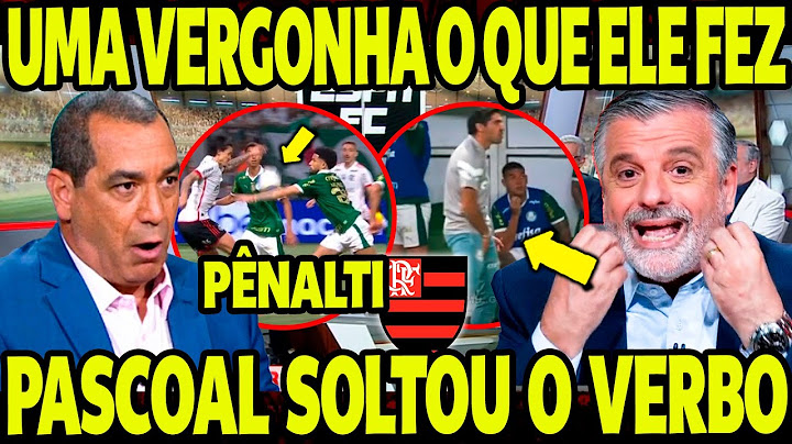 FOI UMA VERGONHA O QUE ELE FEZ..."  PASCOAL FICOU PISTOLA E SOLTOUO VERBO! NOTICIAS DO FLAMENGO