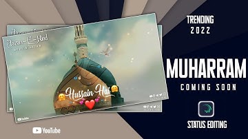 Muharram Status with Emoji Editing | Preset File & XML File without Password