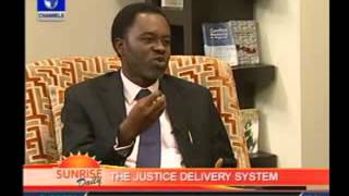 Justice Delivery System: Nigeria should get it right by now - Lawyer pt.2