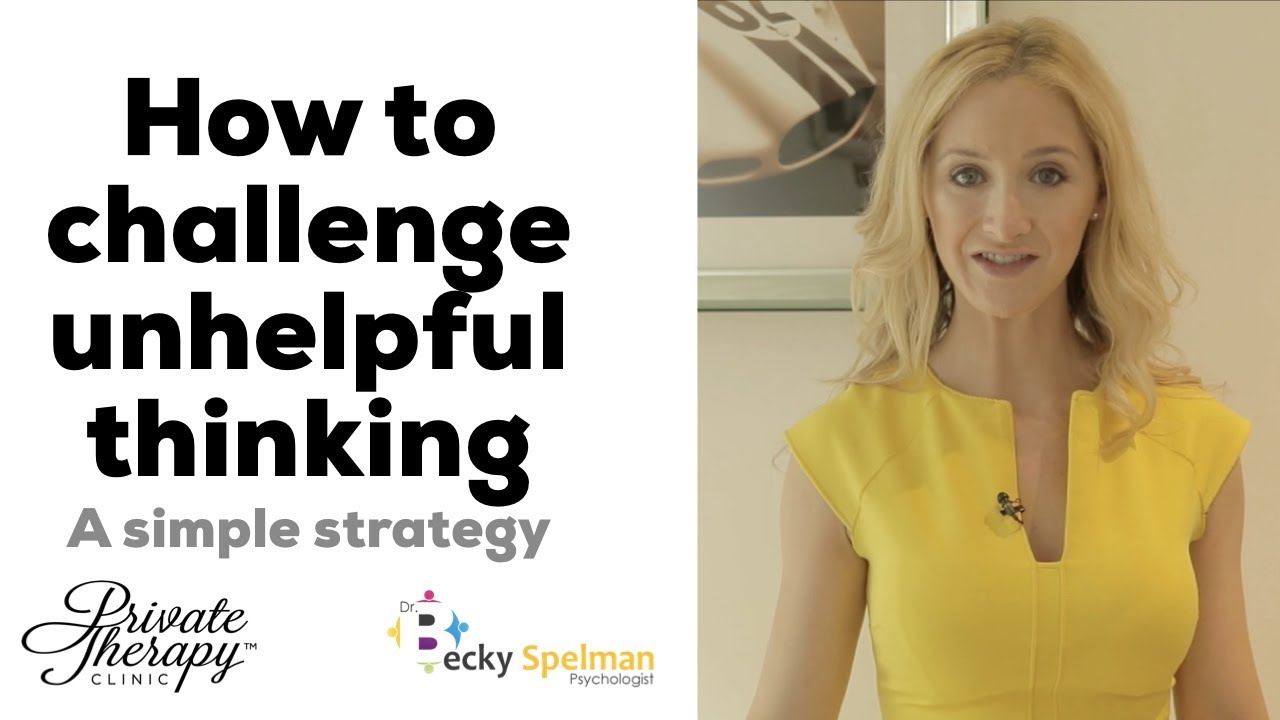 How To Challenge Unhelpful Thoughts A Simple Strategy YouTube how-to-challenge-unhelpful-thoughts-a-simple-strategy-youtube