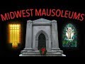 Exploring More Mausoleums in Ohio