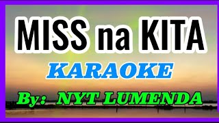 MISS na KITA  // KARAOKE. // NYT LUMENDA