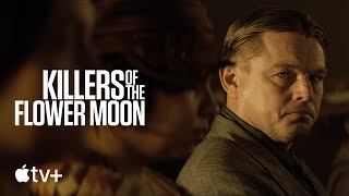 Killers of the Flower Moon — True Voices | Apple TV+